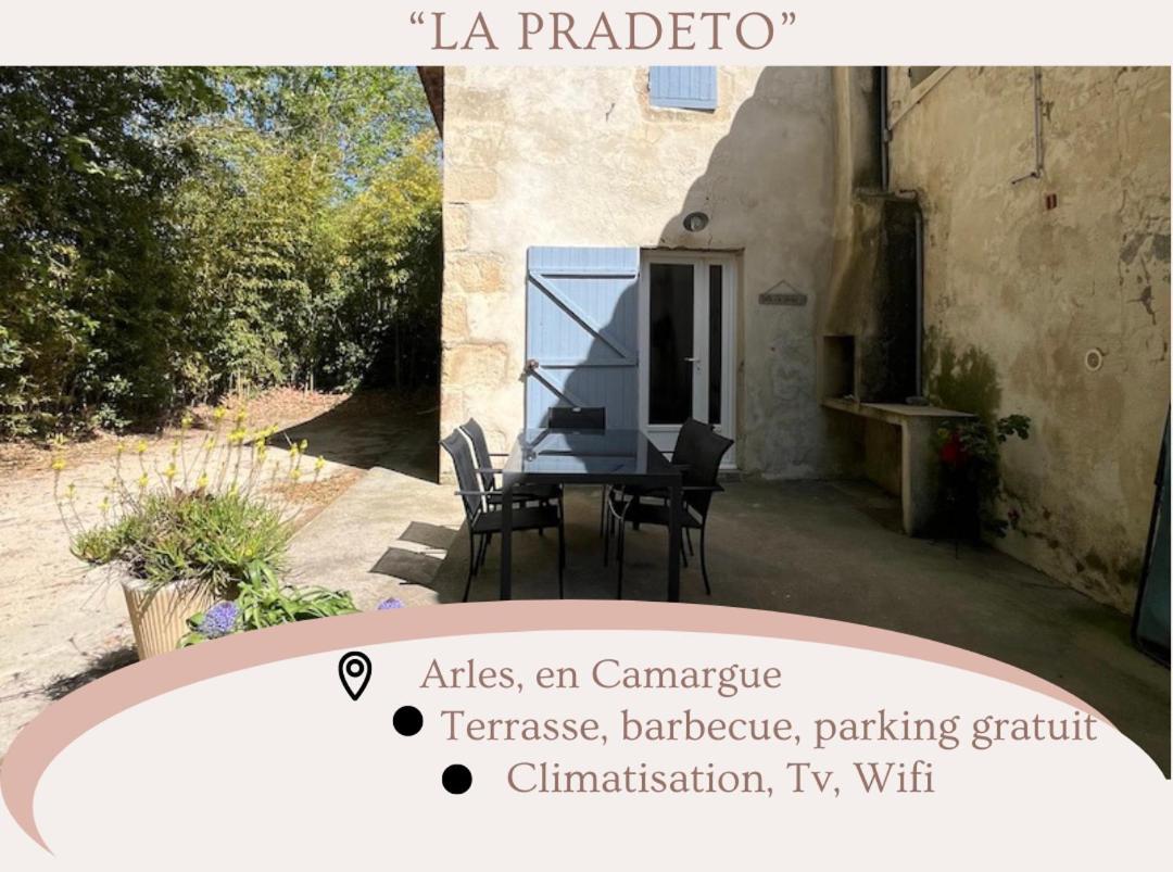 "La Pradeto" Gite Rural Camargue Арл Екстериор снимка